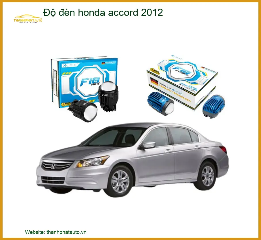 Độ đèn Bi LED Laser Honda Accord 2012 - Địa Chỉ Lắp Đặt Chính Hãng TPHCM