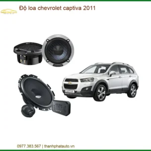 Độ Loa Chevrolet Captiva 2011 - Địa Chỉ Nâng Cấp Loa Uy Tín TPHCM