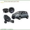 Độ Loa Ô Tô Chevrolet Spark 2010 - Địa Chỉ Lắp Đặt Uy Tín TPHCM