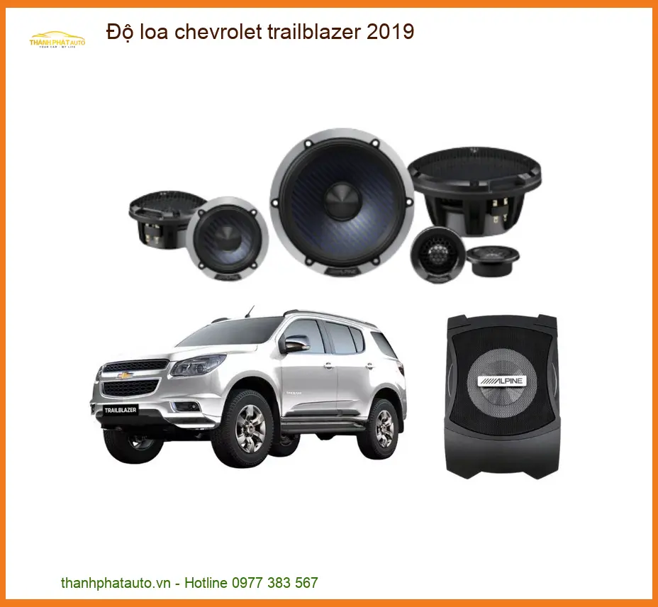 Độ Loa Chevrolet Trailblazer 2019 - Trung Tâm Nâng Cấp Uy Tín TPHCM