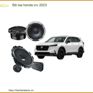 Độ Loa Honda CRV 2023 - Địa Chỉ Độ Loa Chính Hãng TPHCM