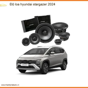 Độ Loa Hyundai Stargazer 2024 - Trung Tâm Lắp Đặt Chính Hãng TPHCM