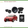 Nâng Cấp Âm Thanh Mazda 6 2014 - Địa Chỉ Lắp Đặt Chính Hãng Giá Tốt TPHCM