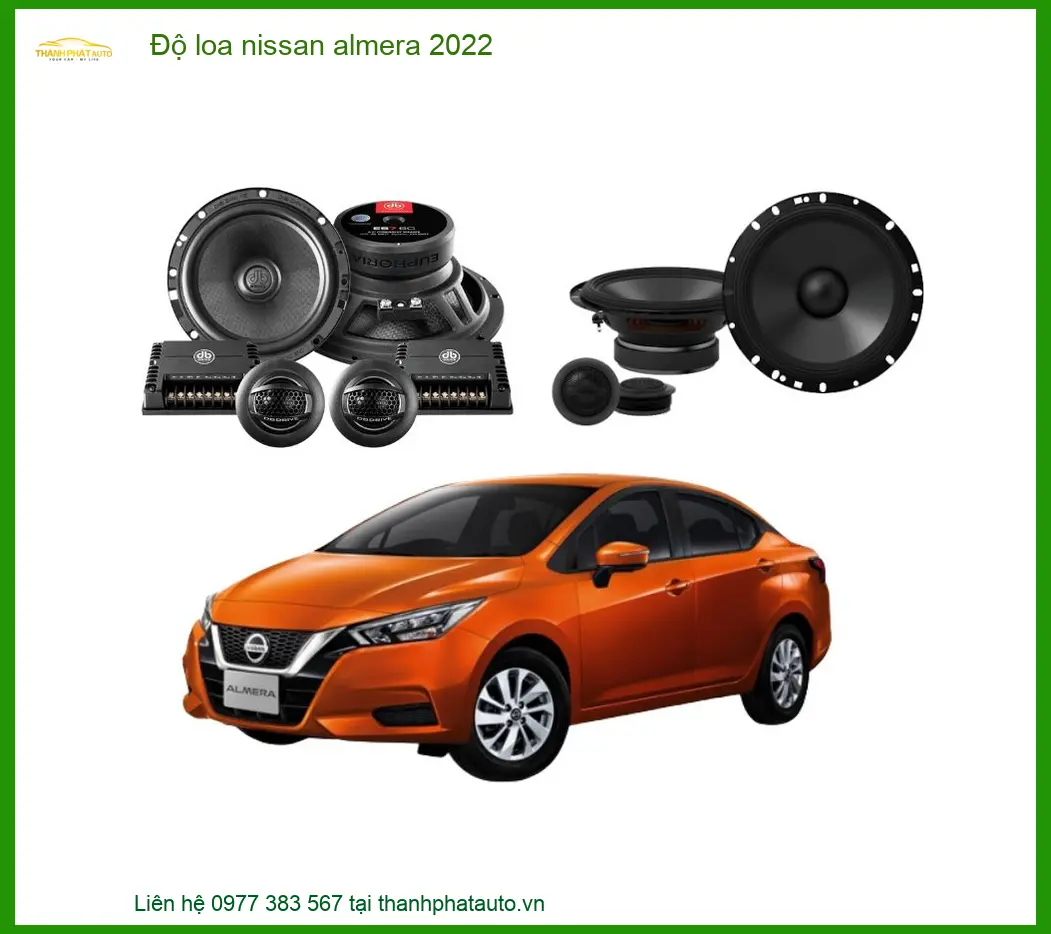 Độ Loa Nissan Almera 2022 - Trung Tâm Lắp Đặt Chính Hãng TPHCM