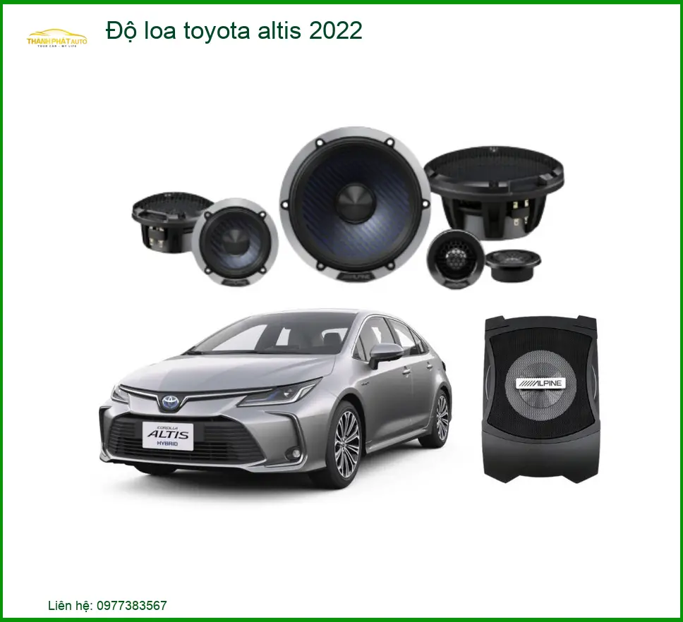 Độ Loa Toyota Altis 2022 - Địa Chỉ Độ Loa Xe Hơi Cao Cấp TPHCM