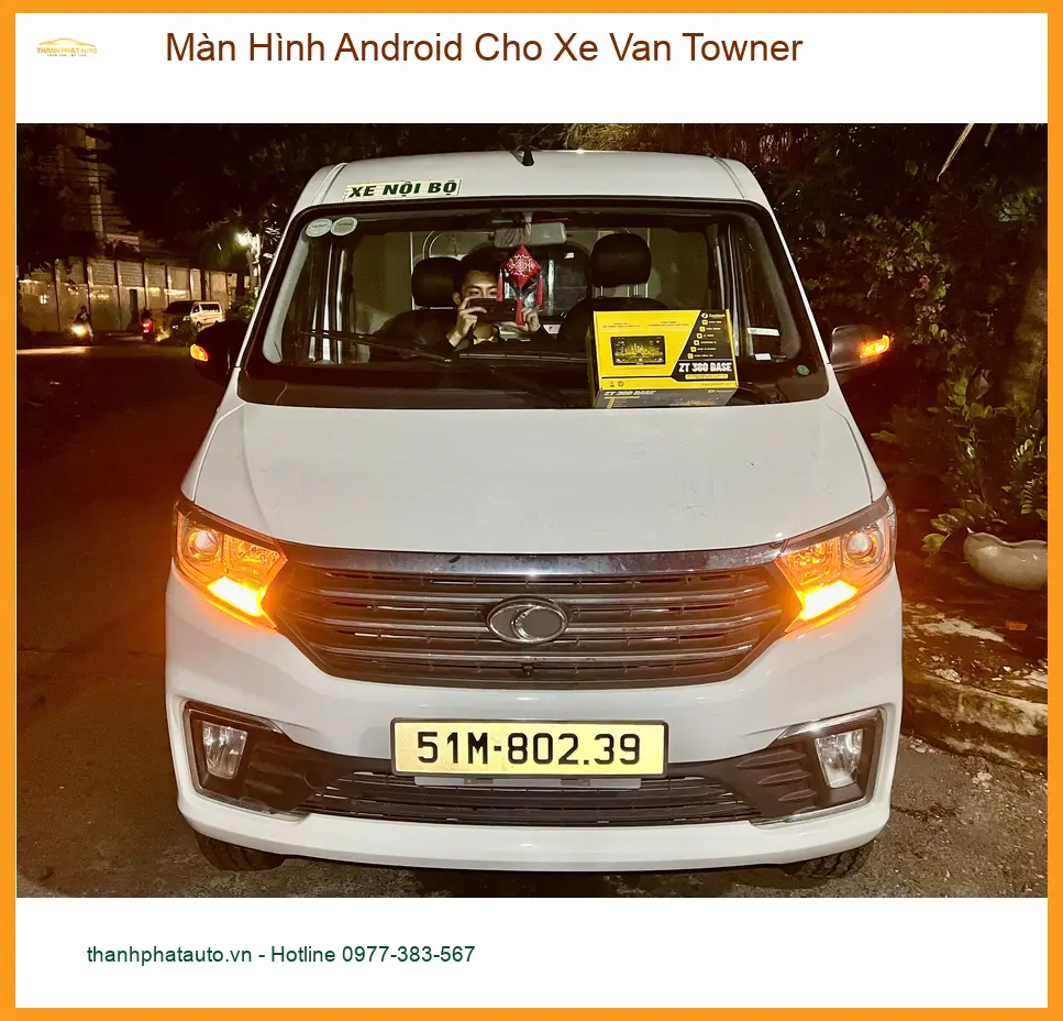 Anh Minh nâng cấp Màn Hình Android Xe Van Towner Thủ Đức