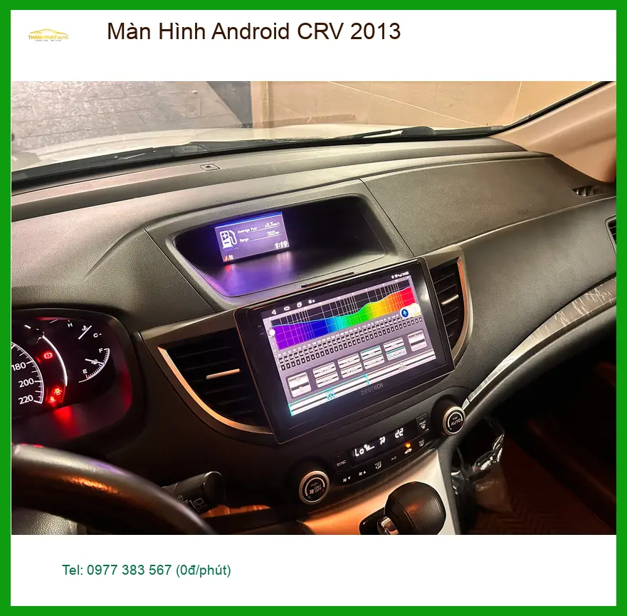 Anh Khải nâng cấp Màn Hình Android CRV 2013 tại Quận 12 vì màn zin thiếu tính năng ảnh thực tế 3