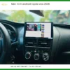 Màn hình Android Toyota Vios 2026 - Trung Tâm Lắp Đặt Chính Hãng TPHCM
