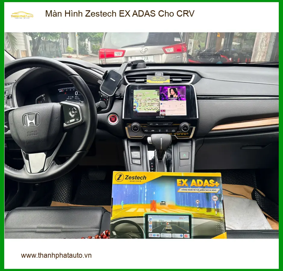 Chị Thuỳ lắp Màn Hình Zestech EX ADAS cho Honda CRV tại Quận Bình Tân
