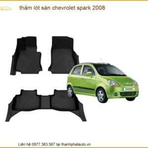 Thảm Lót Sàn Chevrolet Spark 2008 - Đơn Vị Thi Công Chính Hãng TPHCM