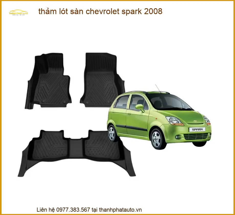 Thảm Lót Sàn Chevrolet Spark 2008 - Đơn Vị Thi Công Chính Hãng TPHCM