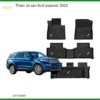 Thảm Lót Sàn Ford Explorer 2023 - Trung Tâm Lắp Đặt Chính Hãng Giá Tốt TPHCM