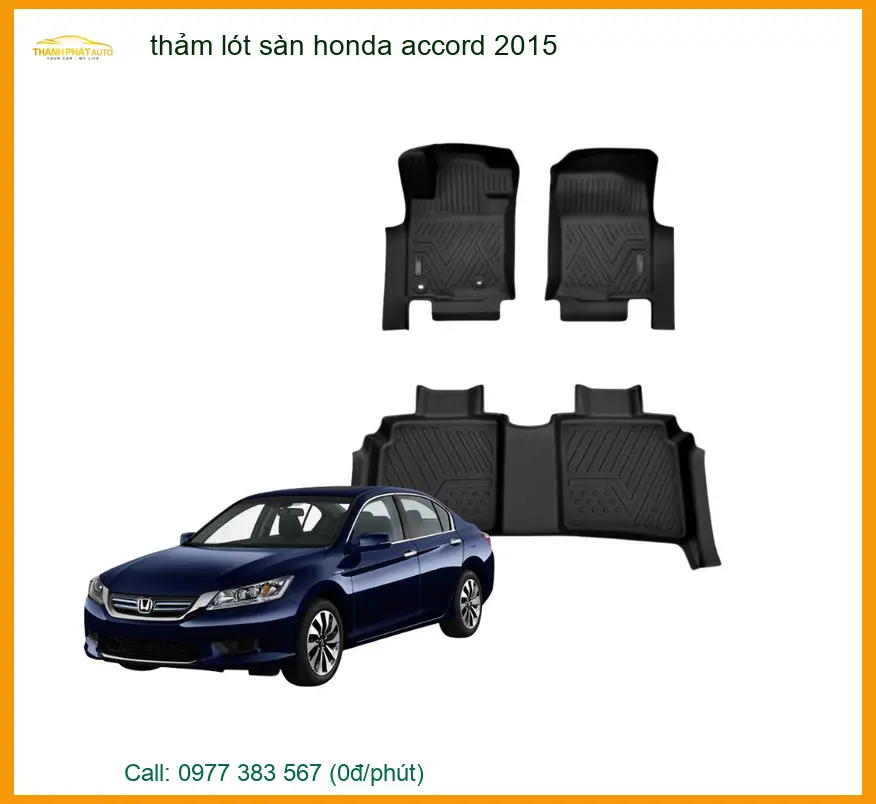 Thảm Lót Sàn Honda Accord 2015 - Địa Chỉ Lắp Đặt Chính Hãng TPHCM
