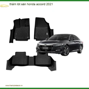 Thảm Lót Sàn 5D 6D Honda Accord 2021 - Địa Chỉ Lắp Đặt Uy Tín TPHCM