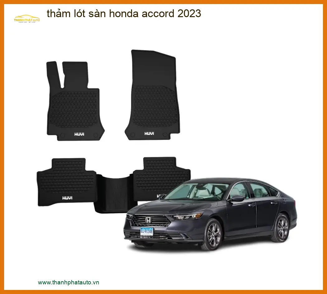 Thảm Lót Sàn Honda Accord 2023 - Địa Chỉ Lắp Đặt Uy Tín TPHCM