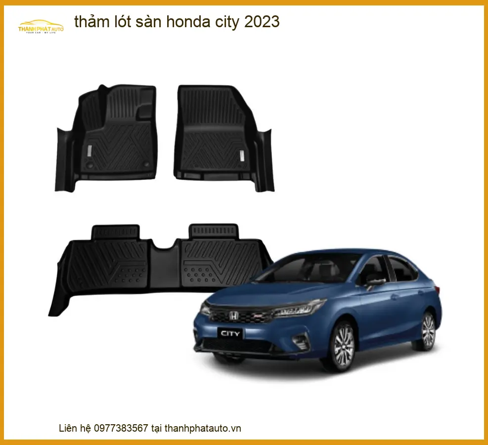 Thảm Lót Sàn Honda City 2023 - Địa Chỉ Lắp Đặt Uy Tín TPHCM