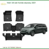 Thảm Lót Sàn Honda Odyssey 2021 - Địa Chỉ Lắp Đặt Uy Tín TPHCM
