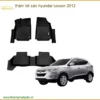 Thảm Lót Sàn Ô Tô Hyundai Tucson 2012 - Địa Chỉ Lắp Đặt Uy Tín TPHCM