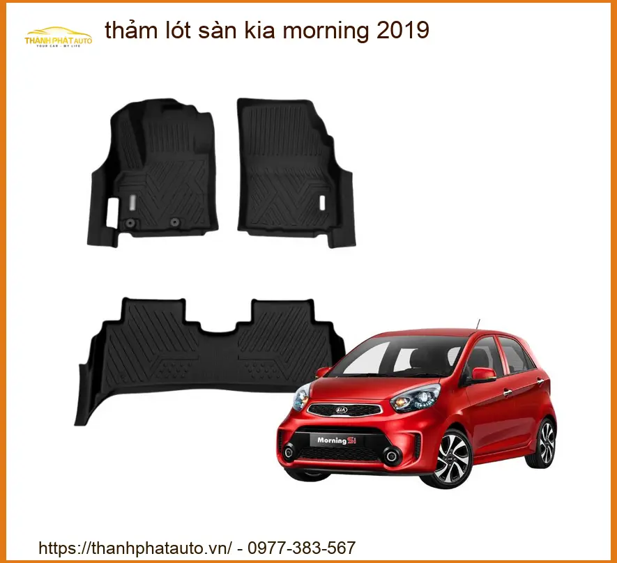 Thảm Lót Sàn Kia Morning 2019 - Địa Chỉ Lắp Đặt Uy Tín TPHCM