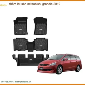 Thảm Lót Sàn Mitsubishi Grandis 2010 - Trung Tâm Lắp Đặt Uy Tín TPHCM