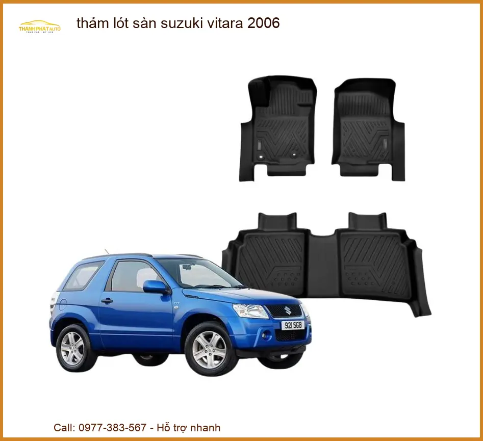Thảm Lót Sàn Suzuki Vitara 2006 - Địa Chỉ Lắp Đặt Thảm Sàn Uy Tín TPHCM