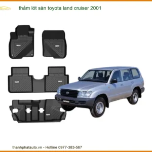 Thảm Lót Sàn Cao Cấp Toyota Land Cruiser 2001 - Nơi Lắp Đặt Uy Tín TPHCM