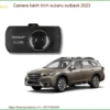 Camera hành trình Subaru Outback 2023 - Địa Chỉ Lắp Đặt Uy Tín TPHCM